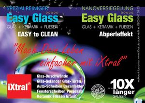 iXtral Easy Glass 2-in-1 Set Nanoversiegelung Glasversiegelung für Reinigen von Dusche Duschwand Glas Fliesen Porzellan und versiegeln gegen Kalk & Schmutz mit Lotuseffekt Abperleffekt inkl. Nanoreiniger