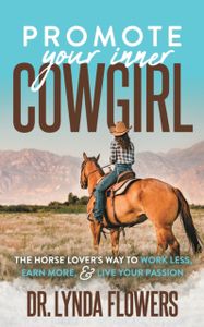 Promote Your Inner Cowgirl