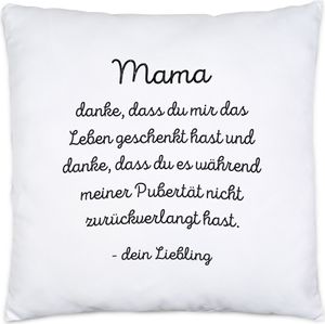 Mama Danke dass du mir mein Leben geschenkt hast Kissen Inkl Füllung Geschenk Muttertag Lustig Familie