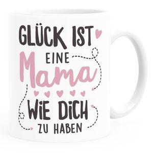 Kaffee-Tasse Geschenk Glück ist einen Papa/eine Mama wie dich zu haben Vatertag Muttertag SpecialMe® Mama weiß Keramik-Tasse