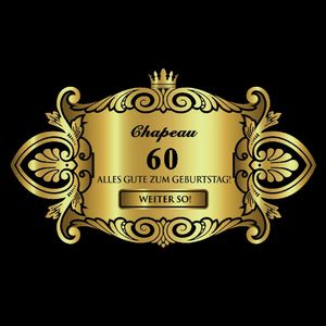 Oblique Unique Flaschenetikett Aufkleber Sticker gold elegant Geburtstag - Chapeau 60