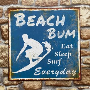 Blechschild -  BEACH BUM - Eat Sleep Surf Everyday - Metallschild