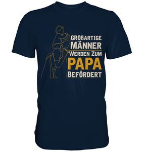 Männer werden zum Papa befördert Vatertag Geschenk Vater T-Shirt – Navy / XL