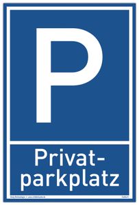 Schild Privat Parkplatz blau | stabiles Alu Schild mit UV-Schutz 20 x 30 cm