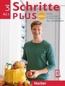 Schritte plus Neu 3. Kursbuch und Arbeitsbuch mit Audios online - Zielniveau A2.1