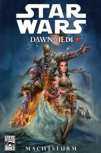 Star Wars SB72: Dawn of the Jedi I - Machtsturm