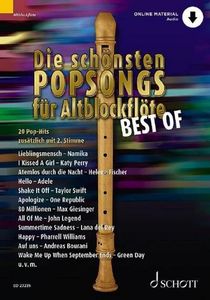 Die schönsten Popsongs für Alt-Blockflöte BEST OF: 20 Pop-Hits. 1-2 Alt-Blockflöten. Ausgabe mit Online-Audiodatei.