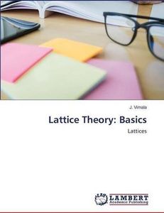 Lattice Theory: Basics