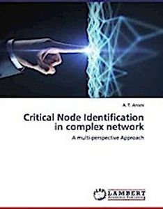 Critical Node Identification in complex network