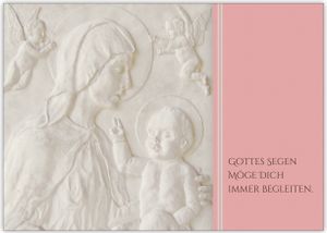 Christliche Glückwunschkarte mit Madonna und Kind in rosa: Gottes Segen möge Dich immer begleiten zur Taufe, Konfirmation oder Firmung