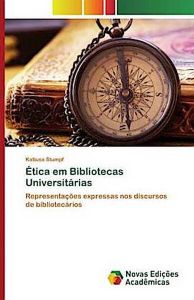 Ética em Bibliotecas Universitárias
