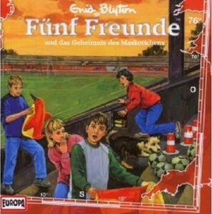 Fünf Freunde-076/und das Geheimnis des Maskottchen