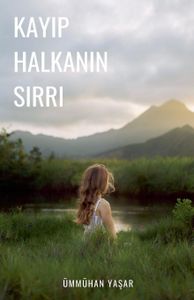 Kay¿p Halkan¿n S¿rr¿