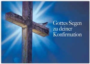 Moderne Glückwunschkarte zur Konfirmation mit Vögelchen und Kreuz "Gottes Segen zu deiner Konfirmation"