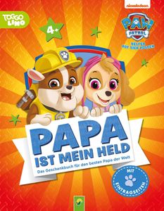 PAW Patrol: Papa ist mein Held