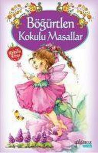 Bögürtlen Kokulu Masallar