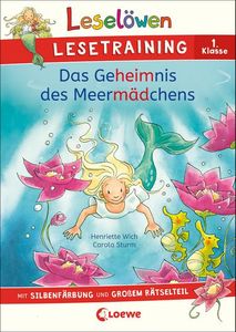 Leselöwen Lesetraining 1. Klasse - Das Geheimnis des Meermädchens: mit Silbenfärbung und großem Rätselteil - Erstlesebuch zum Schulstart mit Rätseln für Kinder ab 6 Jahren