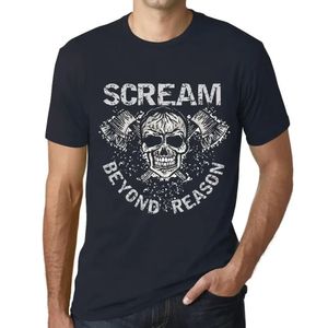 Herren Grafik T-Shirt Schrei jenseits der Vernunft – Scream Beyond Reason – Öko-Verantwortlich Vintage Jahrgang Kurzarm Lustige Druck Geburtstag
