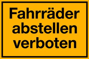 Schild Fahrräder abstellen verboten, 30x20cm