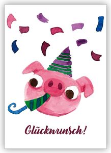 Fröhliche gemalte Grußkarte mit Party Schweinchen als Glückwunschkarte zum Übertritt, Einschulung, Geburtstag und was es noch zu feiern gibt: Glückwunsch