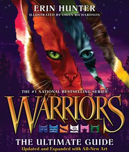 Warriors: The Ultimate Guide: Updated and Expanded Edition