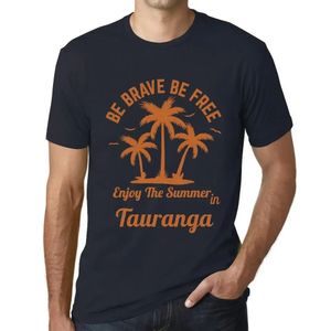 Herren Grafik T-Shirt Sei mutig sei frei genieße den Sommer in Tauranga – Be Brave Be Free Enjoy The Summer In Tauranga – Öko-Verantwortlich Vintage