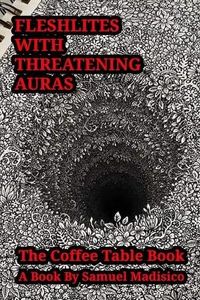 Fleshlites With Threatening Auras