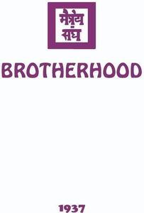 Society, A: Brotherhood