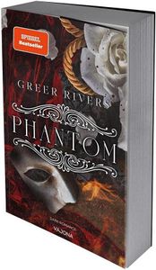 PHANTOM: A Dark Retelling