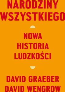Zrodenie všetkého. Nové dejiny ľudstva