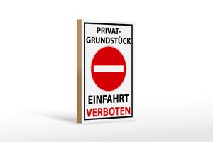 Holzschild Halteverbot 12x18cm Privat Einfahrt verboten Deko Schild