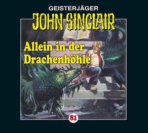 Sinclair,John-Folge 81-Allein In Der Drachenhöhle