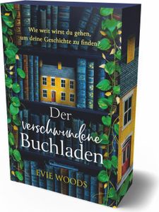 Der verschwundene Buchladen: Mit farbigem Buchschnitt in limitierter Auflage | Der charmanteste und erbaulichste Roman 2024 und das perfekte Geschenk für Buchliebhaber!
