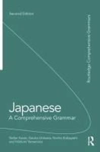 Japanisch: Umfassende Grammatik
