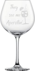 Schott Zwiesel XXL Cocktailglas 814ml mit Gravur They see me Aperollin ' - witzige Geschenkidee für Aperol Spritz Liebhaber, Geburtstag, Freundin, Freund, Schwester, Frau (Aperol, Aperollin' 2)