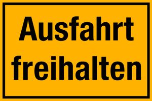 Schild Ausfahrt freihalten 30x20cm