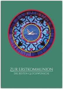 Edle christliche Glückwunschkarte mit Taube: Zu Deiner Erstkommunion die besten Glückwünsche
