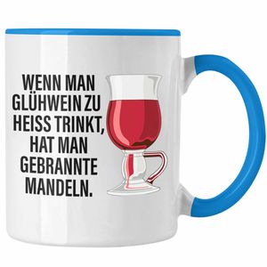 Trendation - Glühwein Tasse Lustig Spruch Glühweinbecher mit Henkel Doppelwandig Glühweintassen Gläser Weihnachtsmarkt Becher Tassen Geschenk - Gebrannte Mandeln (Blau)