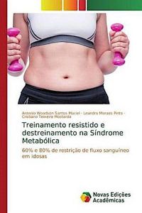 Treinamento resistido e destreinamento na Síndrome Metabólica