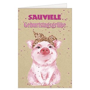 Geburtstag – Schweinchen – "Sauviele Geburtstagsgrüße" Karte mit Brief