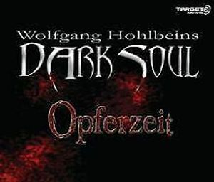 Hohlbein,Wolfgang-Dark Soul-Opferzeit