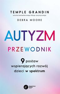 Sprievodca autizmom by Temple Grandin, Debra e (Buch auf Polnisch)