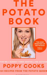 Poppy Cooks: The Potato Book