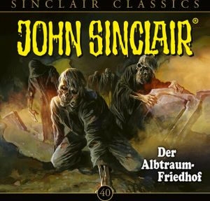 John Sinclair Classics - Folge 40
