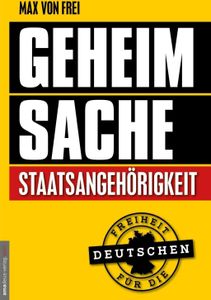 Geheimsache Staatsangehörigkeit