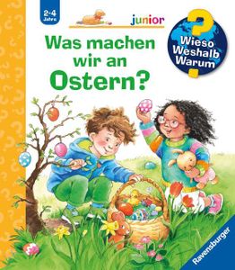 Wieso? Weshalb? Warum? junior, Band 54: Was machen wir an Ostern?
