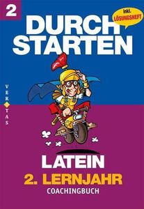 Durchstarten Latein Neubearbeitung. 2. Lernjahr. Coachingbuch mit Lösungen