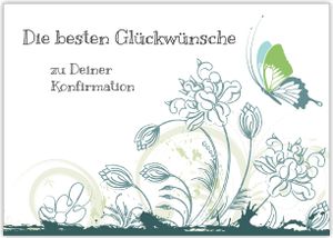 Wunderschöne Konfirmations Karte mit Blumen und Schmetterling, blau grün "Die besten Glückwünsche zu Deiner Konfirmation"