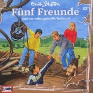 Fünf Freunde-082/Und Der Verhängnisvolle Treibsand