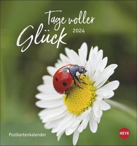 Tage voller Glück Postkartenkalender 2024. Kalender mit Postkarten zum Sammeln oder Verschicken. Inspirierende Fotos mit Sprüchen. Fotokalender zum Aufstellen oder Aufhängen.